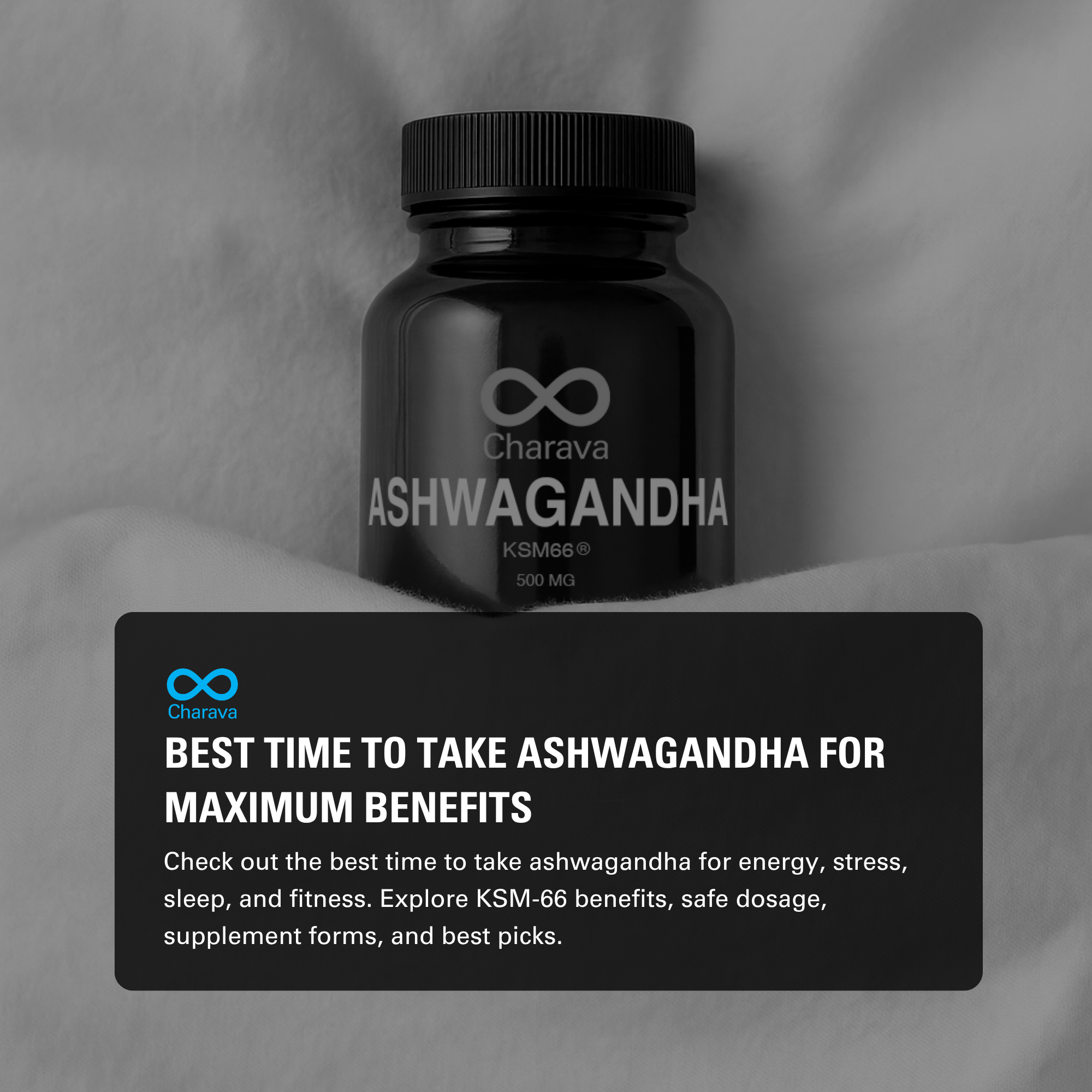 Find the Best Time to Take Ashwagandha for Sleep, Energy & Wellness