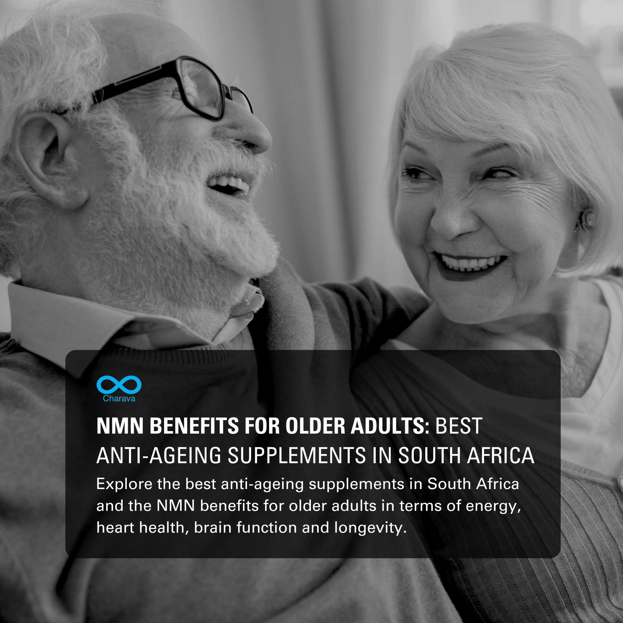 NMN for Older Adults in South Africa: Healthy Ageing Supplement | Charava SA
