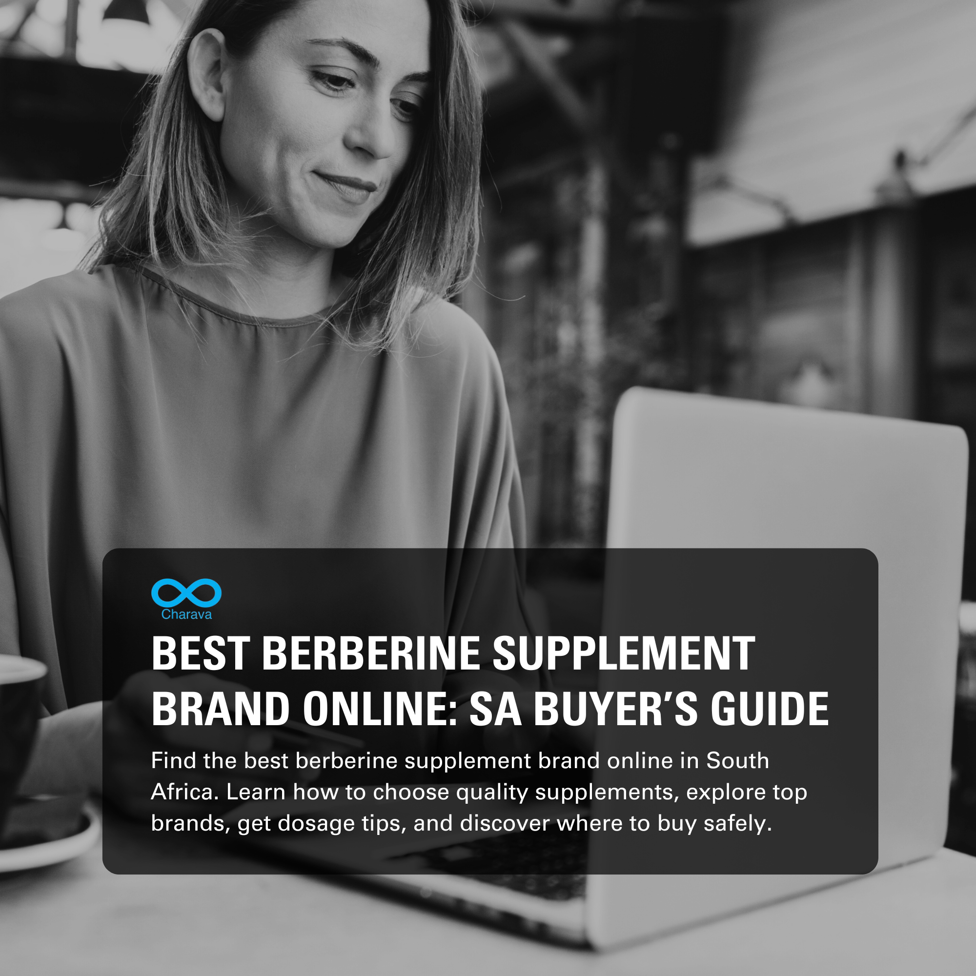 Trusted Berberine Supplement Brands Online for South African Users | Charava SA