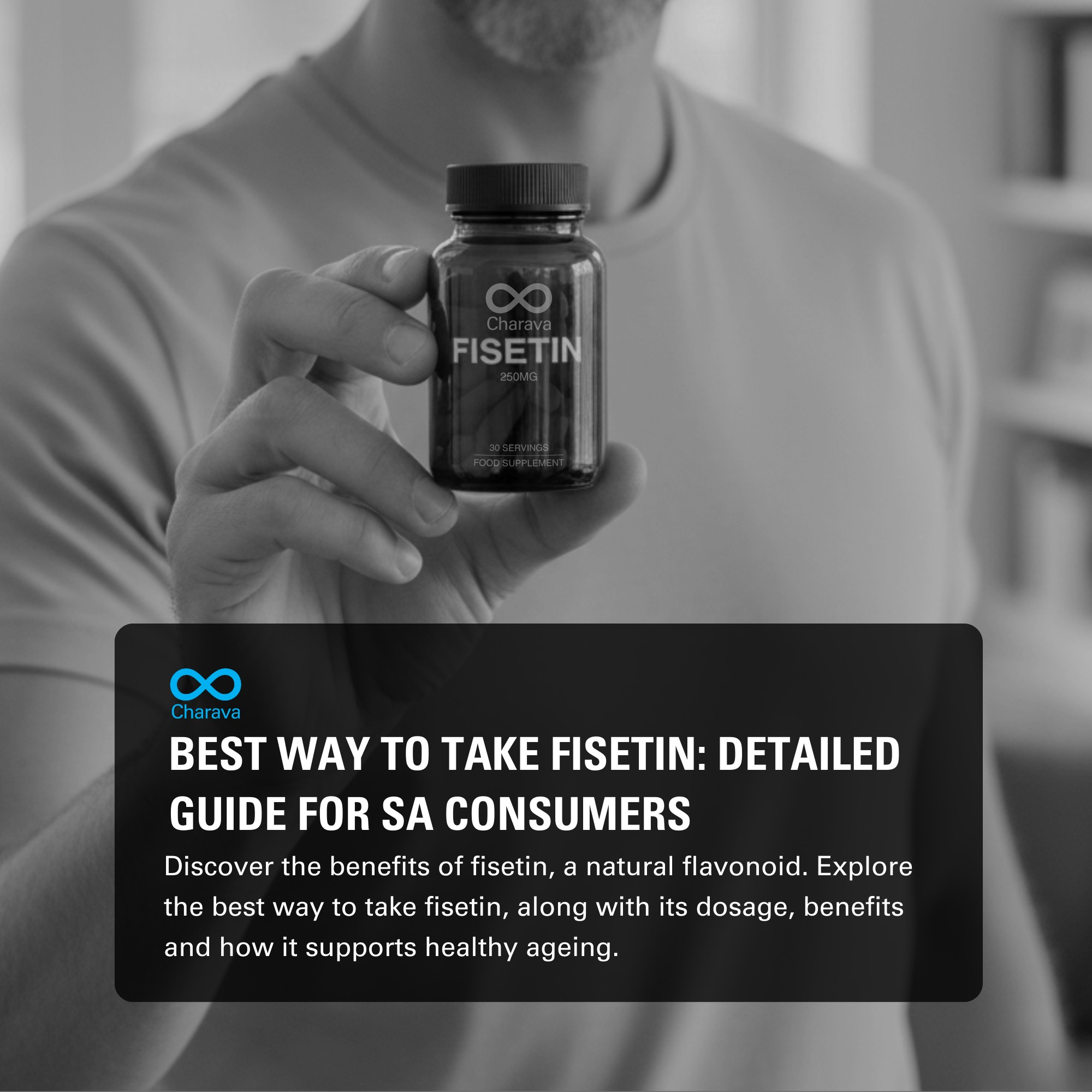 Best Way to Take Fisetin: Optimal Dosage and Usage Study - Charava SA