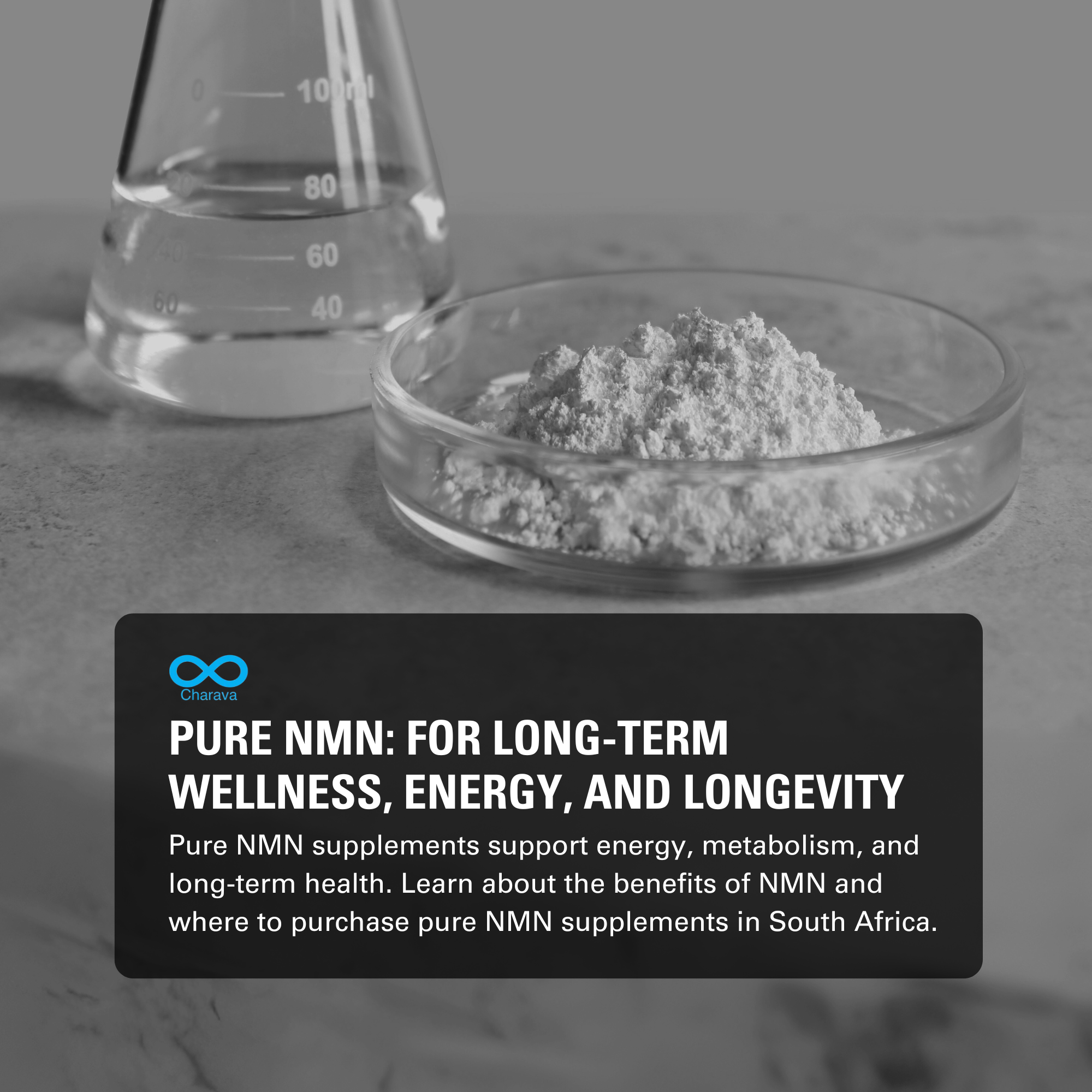 Pure NMN: For Long-Term Wellness, Energy, and Longevity | Charava SA